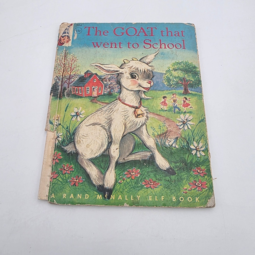Vintage 1958 The Goat That Went to School Rand McNally Elf Book Sally R Francis
